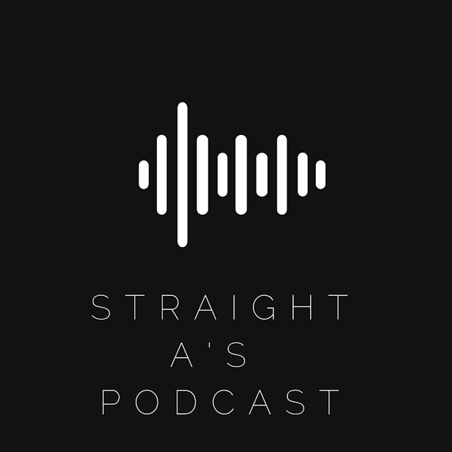 The STRAIGHT A's Podcast