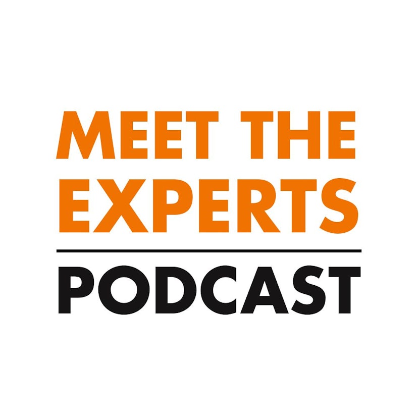 Meet The Experts Podcast