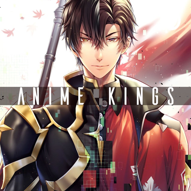 Anime Kings Podcast