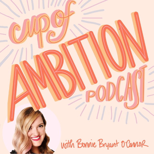 Cup of Ambition Podcast