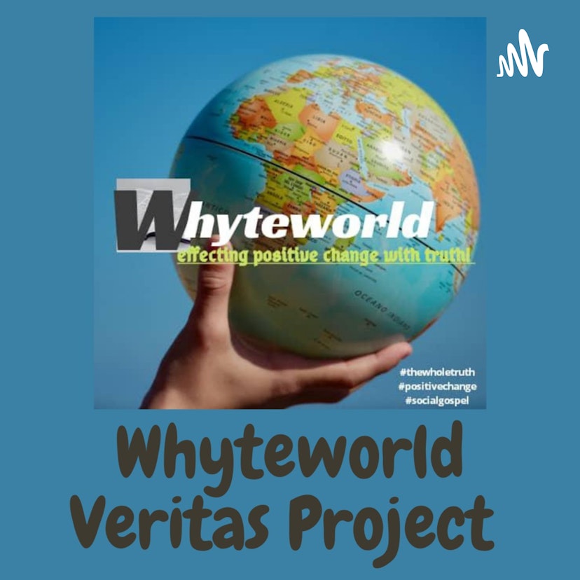 Whyteworld Veritas Project