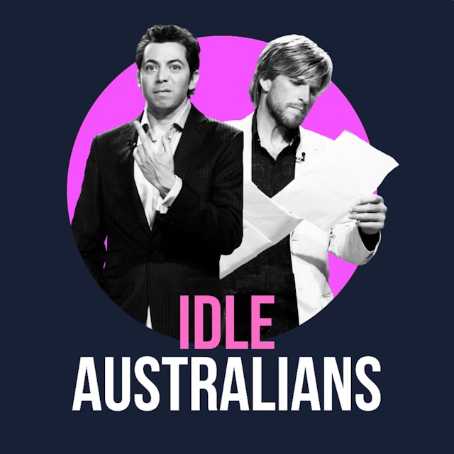 Idle Australians with James Mathison and Osher Günsberg