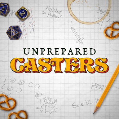 Unprepared Casters-image}