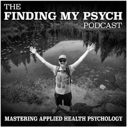 The Finding My Psych Health and Wellness Podcast