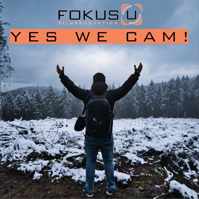 Yes we Cam! - Der Videografie Podcast
