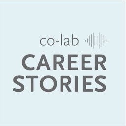 The co-lab career stories