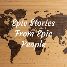 Epic Stories From Epic People