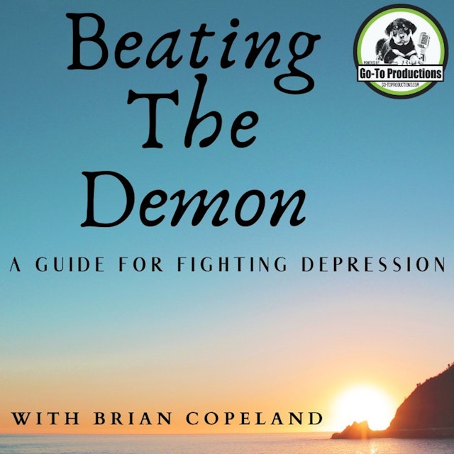 Beating the Demon with Brian Copeland