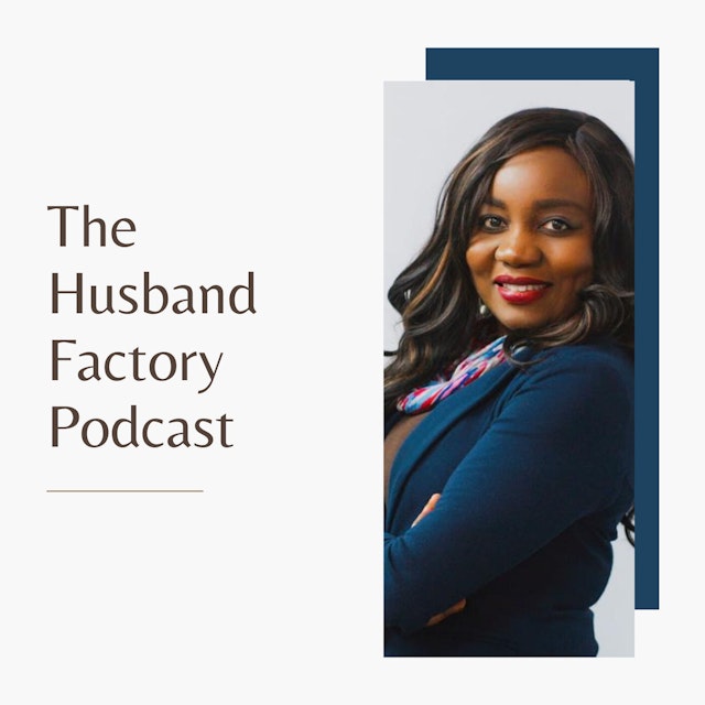 The Husband Factory Podcast