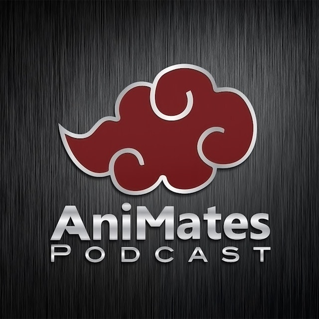 The AniMates Podcast