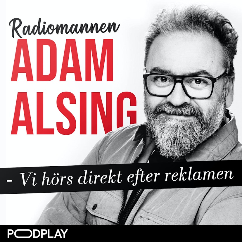 Radiomannen Adam Alsing - Vi hörs direkt efter reklamen