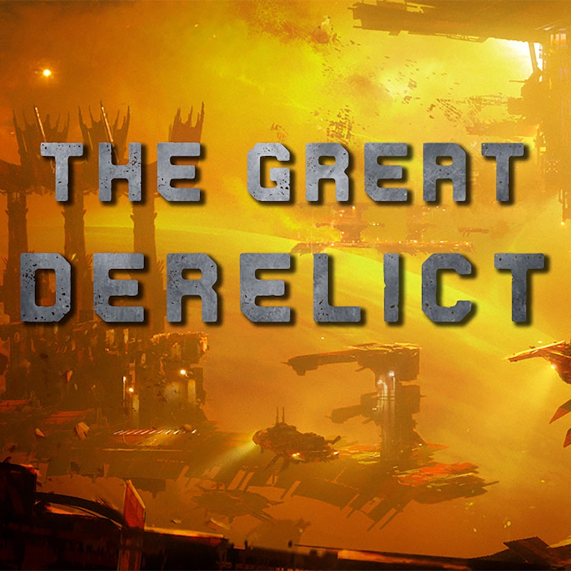The Great Derelict