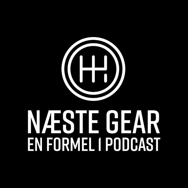 Næste Gear - En Formel 1 Podcast