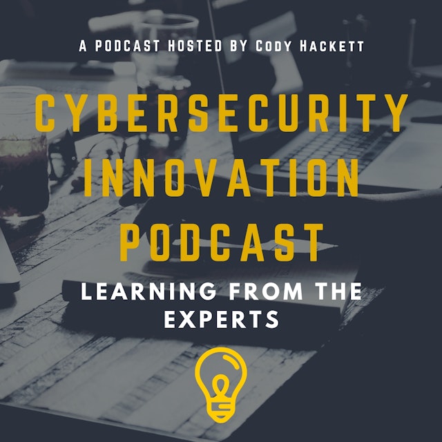 Cybersecurity Innovation Podcast