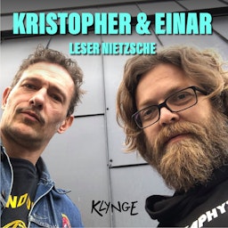 Kristopher og Einar leser Nietzsche