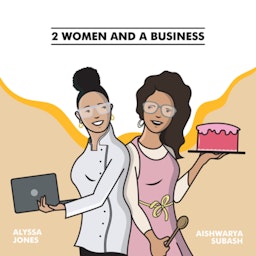 Two Women and A Business