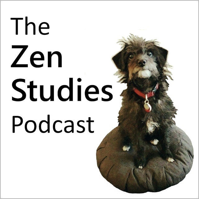 The Zen Studies Podcast