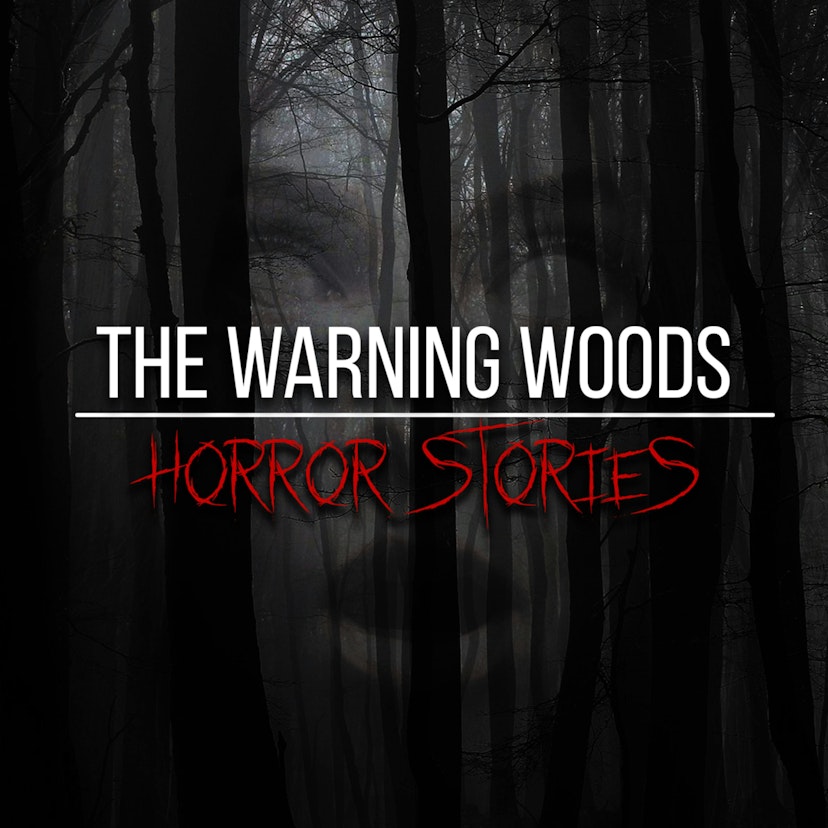 The Warning Woods | Horror Fiction and Scary Stories