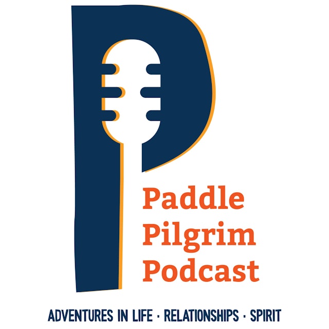 Paddle Pilgrim Podcast