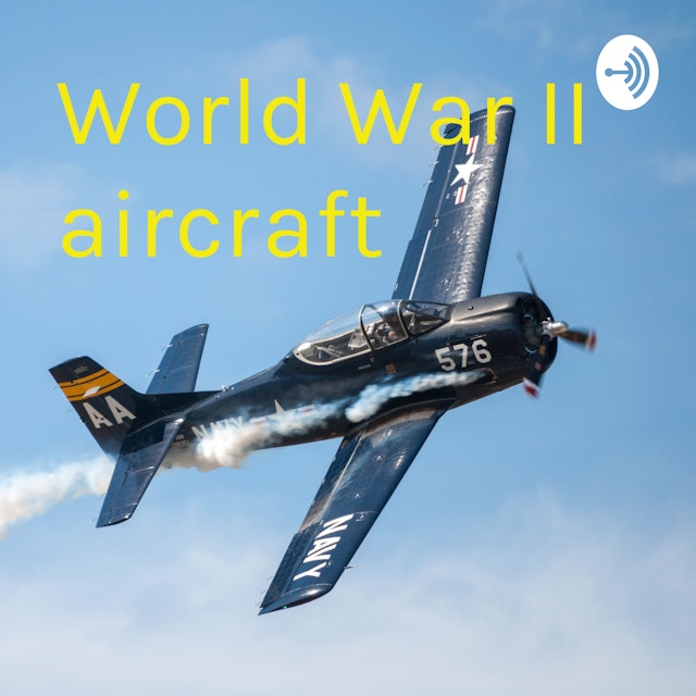 World War II aircraft