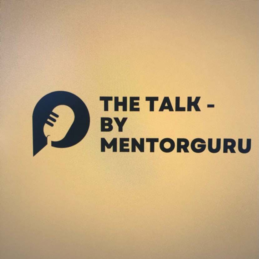 The talk - by Mentorguru
