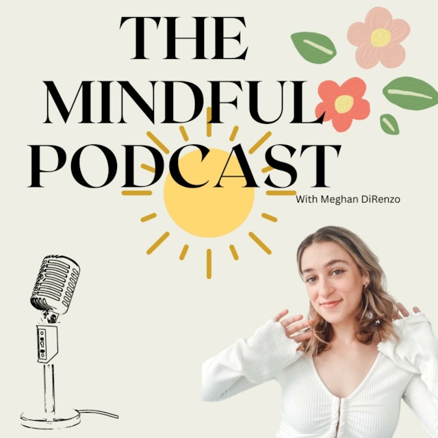 The Mindful Podcast