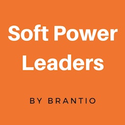 Soft Power Leaders by Brantio