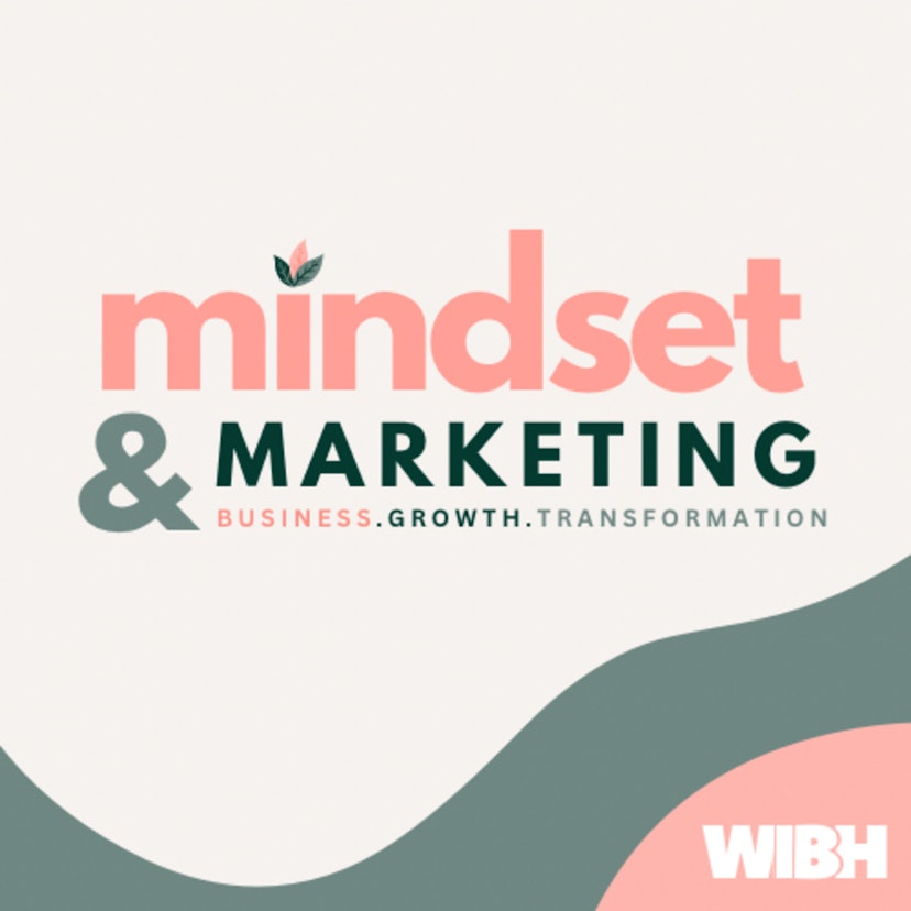 Women In Business Hub - Mindset and Marketing
