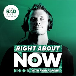 Right About Now with Ryan Alford