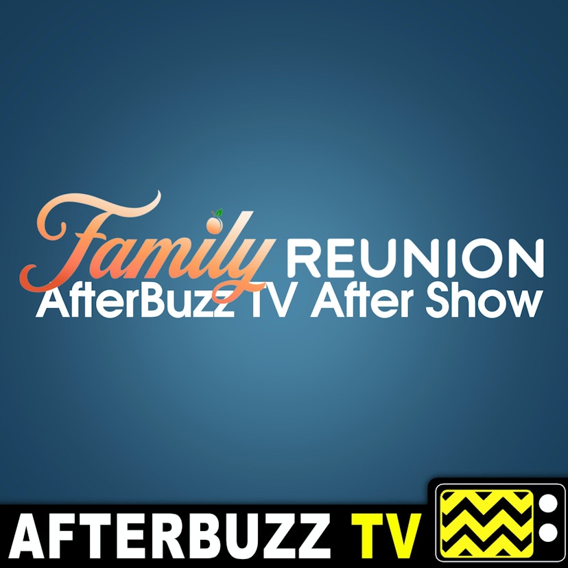 The Family Reunion After Show Podcast