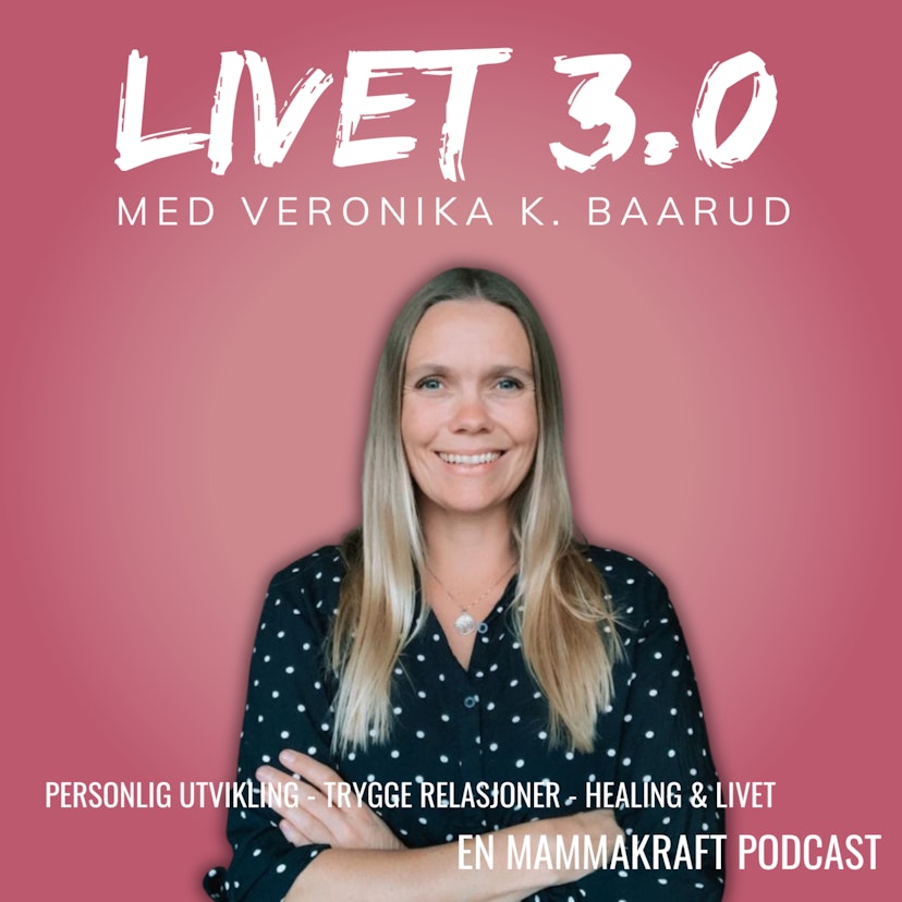 Livet 3.0 - Mammakraft Podcast