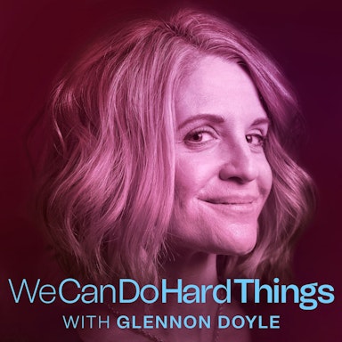 We Can Do Hard Things with Glennon Doyle-image}