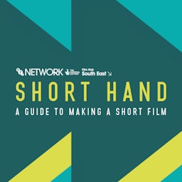 Short Hand: A guide to making a short film