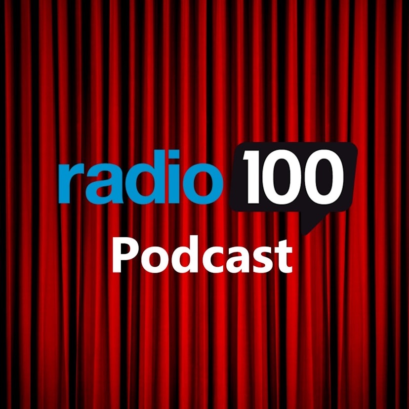 Radio 100 Podcast