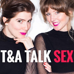 T&A Talk Sex