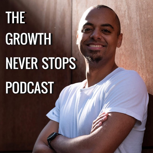 The Growth Never Stops Podcast