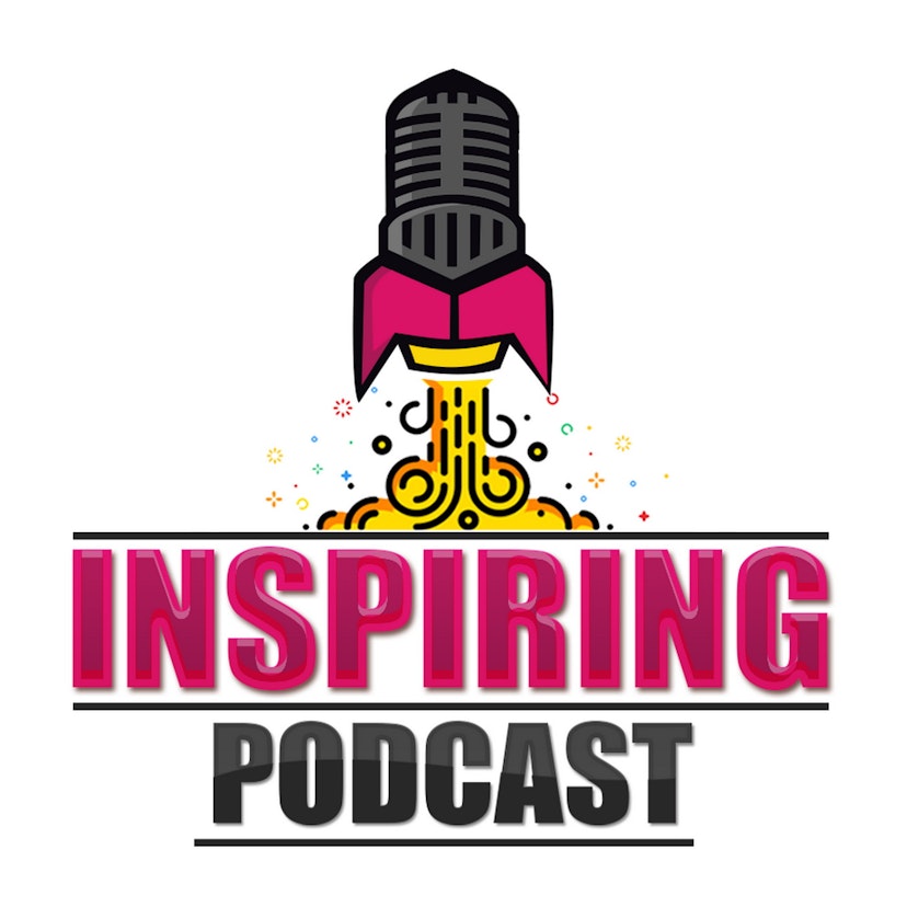 Inspiring Podcast - für mehr Inspiration und Erfolg im Leben