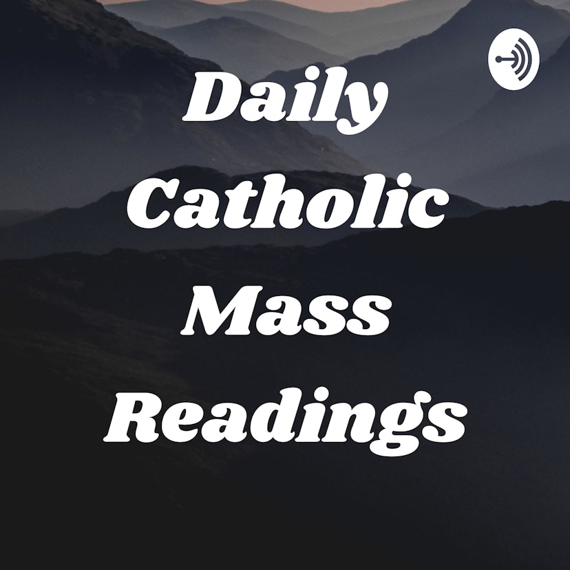 Daily Catholic Mass Readings