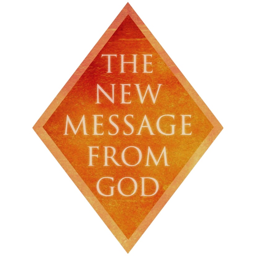 The New Message from God