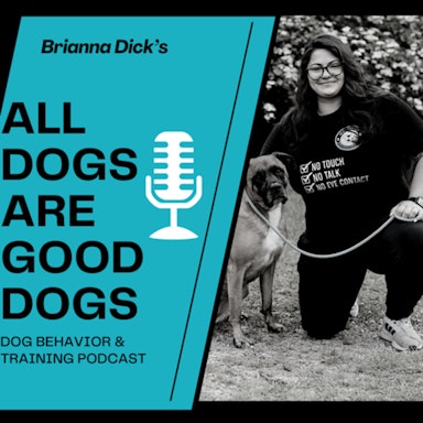 All Dogs are Good Dogs Podcast-image}