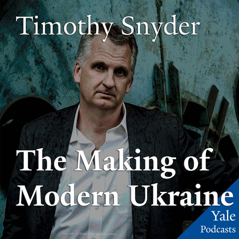 The Making of Modern Ukraine