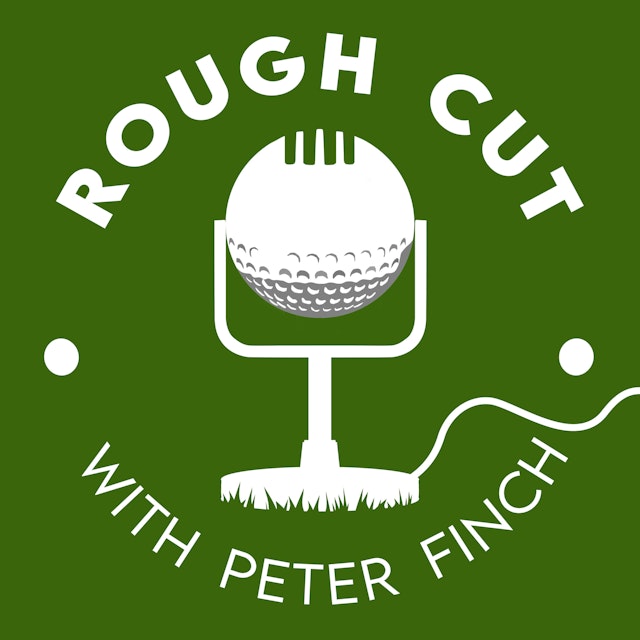 Rough Cut Golf Podcast