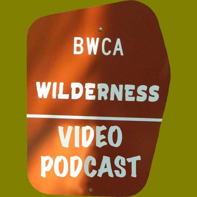 BWCACAST- Standard Definition Boundary Water Canoeing