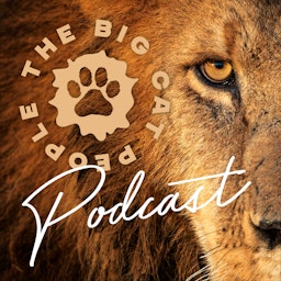 The Big Cat People Podcast