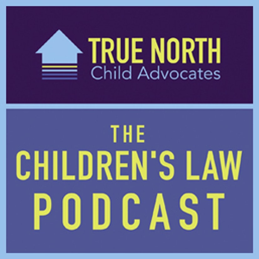 The Children's Law Podcast