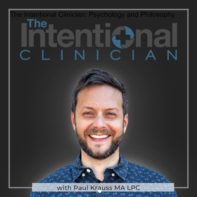 The Intentional Clinician: Psychology, Philosophy, and Therapy