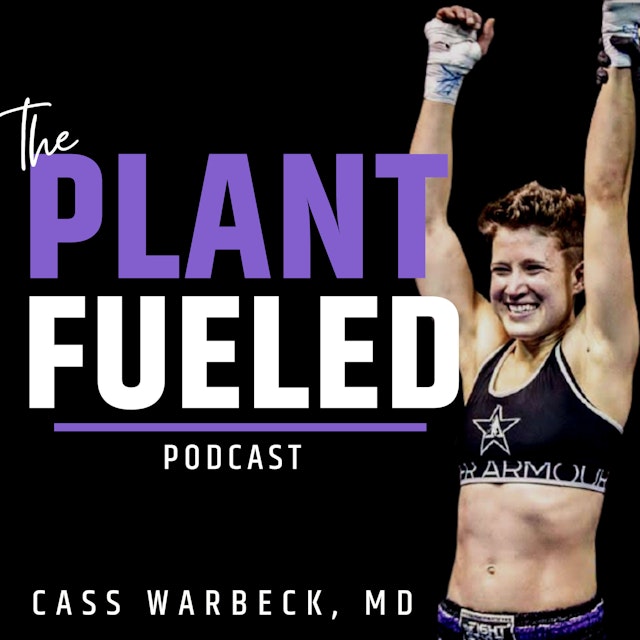 The Plant Fueled Podcast