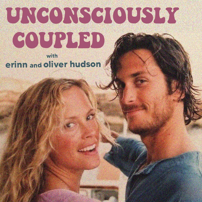 Unconsciously Coupled with Erinn and Oliver Hudson