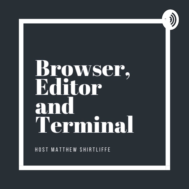 Browser, Editor and Terminal
