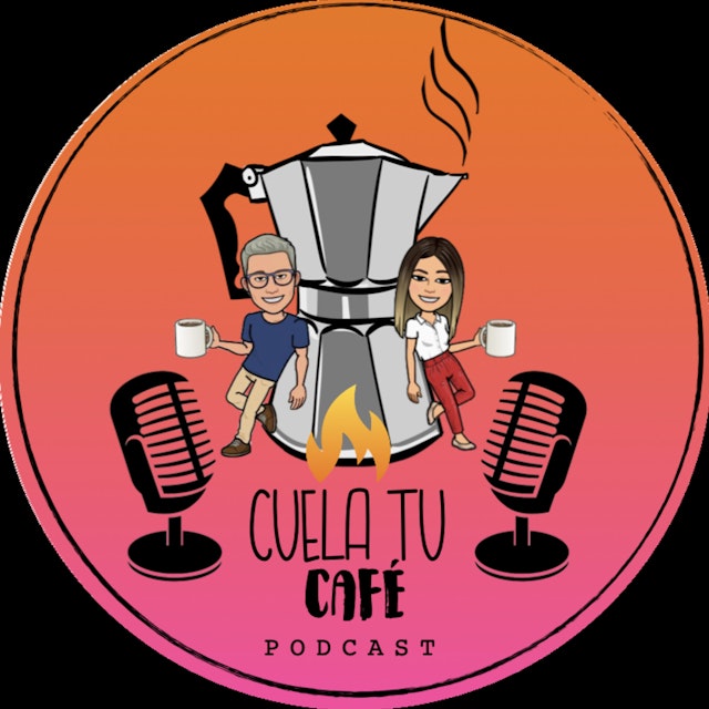 Cuela tu café Podcast